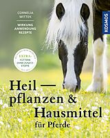E-Book (pdf) Heilpflanzen und Hausmittel für Pferde von Cornelia Wittek