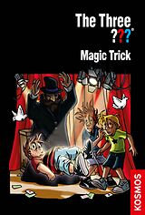 eBook (epub) The Three ???, Magic Trick (drei Fragezeichen) de Ulf Blanck