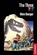 E-Book (epub) The Three ???, Dino Danger (drei Fragezeichen) von Boris Pfeiffer