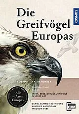 Kartonierter Einband (Kt) Greifvögel Europas von Theodor Mebs, Daniel Schmidt-Rothmund, Winfried Nachtigall