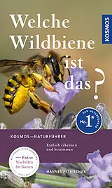 Kartonierter Einband Welche Wildbiene ist das? von Hannes Petrischak