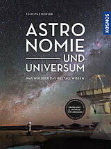Fester Einband Astronomie und Universum von Felicitas Mokler