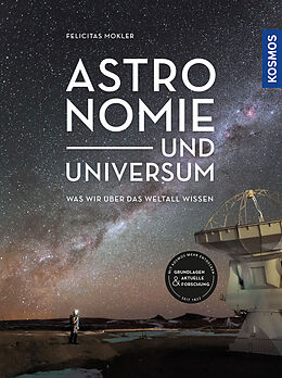 Fester Einband Astronomie und Universum von Felicitas Mokler