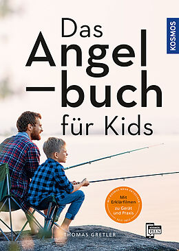 Fester Einband Das Angelbuch für Kids von Thomas Gretler