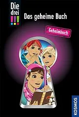 Fester Einband Die drei !!! Das geheime Buch von Mira Sol