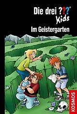 Fester Einband Die drei ??? Kids, 89, Im Geistergarten von Boris Pfeiffer