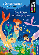 Fester Einband Die drei !!!, Bücherhelden 2. Klasse, Das Rätsel der Meerjungfrau von Jule Ambach
