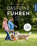 Kartonierter Einband Das feine Führen von Nancy Wendler, Kai Hartmann