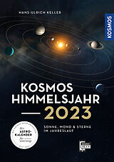 Kartonierter Einband Kosmos Himmelsjahr 2023 von Hans-Ulrich Keller