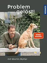 Fester Einband Problem gelöst! mit Martin Rütter von Martin Rütter, Andrea Buisman