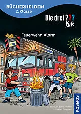 Fester Einband Die drei ??? Kids, Bücherhelden 2. Klasse, Feuerwehr-Alarm von Ulf Blanck, Boris Pfeiffer