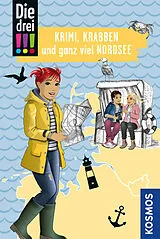 Kartonierter Einband Die drei !!! Krimi, Krabben und ganz viel Nordsee von Julie Bender