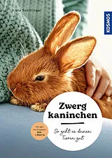 Kartonierter Einband (Kt) Zwergkaninchen von Viola Schillinger
