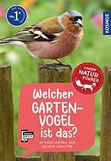 Kartonierter Einband Welcher Gartenvogel ist das? Kindernaturführer von Holger Haag