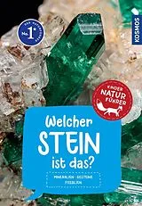 Kartonierter Einband Welcher Stein ist das? Kindernaturführer von Rupert Hochleitner
