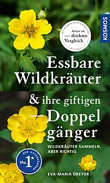 Kartonierter Einband Essbare Wildkräuter und ihre giftigen Doppelgänger von Eva-Maria Dreyer