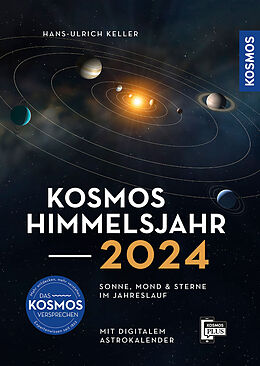 Kartonierter Einband Kosmos Himmelsjahr 2024 von Hans-Ulrich Keller