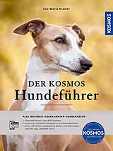 Fester Einband Der KOSMOS-Hundeführer von Eva-Maria Krämer