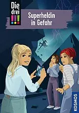 Fester Einband Die drei !!!, 105, Superheldin in Gefahr von Ann-Katrin Heger