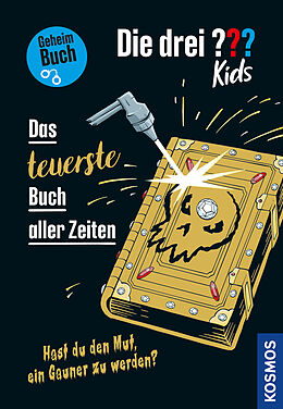 Fester Einband Die drei ??? Kids, Das teuerste Buch aller Zeiten von Ulf Blanck