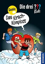 Fester Einband Die drei ??? Kids, Das Kirsch-Komplott von Calle Claus