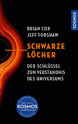 Fester Einband Schwarze Löcher von Brian Cox, Jeff Forshaw