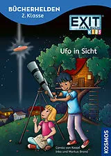 Fester Einband EXIT® - Das Buch, Bücherhelden 2. Klasse, Ufo in Sicht von Carola von Kessel, Inka Brand, Markus Brand