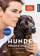 Fester Einband Hunde fühlen und anleiten von Maren Grote