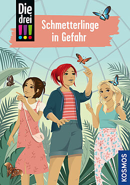 Fester Einband Die drei !!!, 114, Schmetterlinge in Gefahr von Mira Sol
