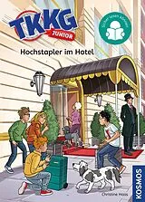Fester Einband TKKG Junior, 1, Hochstapler im Hotel von Christine Haas