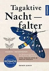 Kartonierter Einband Tagaktive Nachtfalter von Rainer Ulrich
