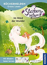 Fester Einband Sternenschweif, Bücherhelden Vorschule, Im Wald der Wunder von Linda Chapman, Carola von Kessel