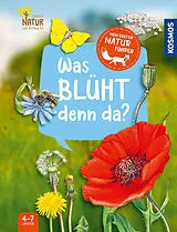 Pappband Mein erster Naturführer, Was blüht denn da? von Julia Hiller