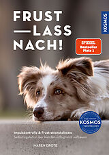 Fester Einband Frust lass nach! von Maren Grote