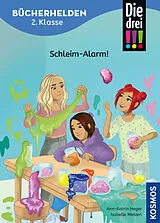 Fester Einband Die drei !!!, Bücherhelden 2. Klasse, Schleim-Alarm! von Ann-Katrin Heger