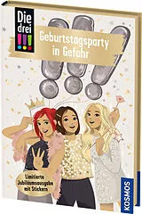 Fester Einband Die drei !!!, 117, Geburtstagsparty in Gefahr von Ann-Katrin Heger