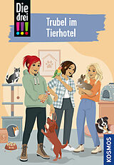 Fester Einband Die drei !!!, 119, Trubel im Tierhotel von Miriam Mann