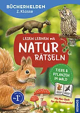 Kartonierter Einband Lesen lernen mit Naturrätseln, Bücherhelden 2. Klasse, Tiere und Pflanzen im Wald von Heike Herrmann