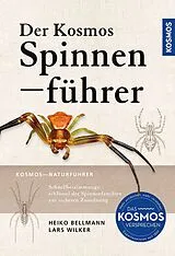 Kartonierter Einband Der Kosmos Spinnenführer von Heiko Bellmann, Lars Wilker