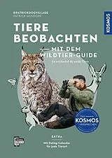 Kartonierter Einband Tiere beobachten mit dem Wildtierguide von Patrick Hundorf (@patrickdogvillage)