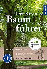 Kartonierter Einband Der Kosmos-Baumführer von Mark Dr. Bachofer, Joachim Mayer