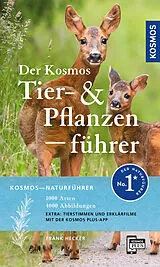 Kartonierter Einband Der Kosmos Tier- und Pflanzenführer von Frank Hecker