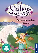 Fester Einband Sternenschweif, 8, Das verschwundene Kätzchen von Linda Chapman, Carola von Kessel