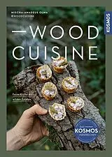 Fester Einband Woodcuisine von Mischa-Amadeus Olma