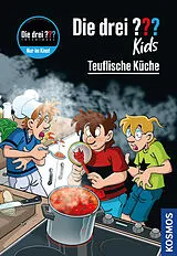 Fester Einband Die drei ??? Kids, 104, Teuflische Küche von Ulf Blanck