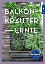 Kartonierter Einband Balkon-Kräuter-Ernte von Lisana Hartl