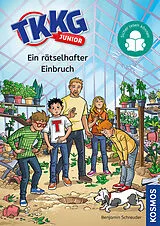 Fester Einband TKKG Junior, 5, Ein rätselhafter Einbruch von Benjamin Schreuder