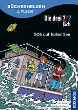 Fester Einband Die drei ??? Kids, Bücherhelden 2. Klasse, SOS auf hoher See von Ulf Blanck