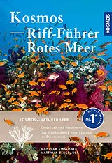 Kartonierter Einband KOSMOS Riff-Führer Rotes Meer von Manuela Kirschner, Matthias Bergbauer