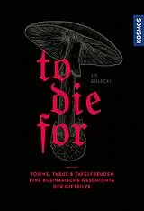 Fester Einband To Die For von Jedrzej Golecki